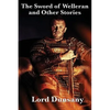 The Sword of Welleran and Other Stories - Hardcover
