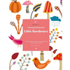 Little Gardeners: Coloring & Activity Book First Time Gardeners Toddler Coloring Pages Activity Animals, Flowers and more! For Ages 2-8 - Paperback
