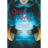 Once Upon... Not Yet: The Elder and the Fire of Unknown Origin - Hardcover