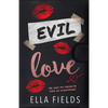 Evil Love - Paperback
