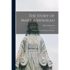 The Story of Mary Aikenhead: Foundress of the Irish Sisters of Charity - Paperback
