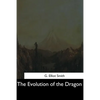 The Evolution of the Dragon - Paperback