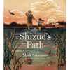 Shizue's Path - Hardcover