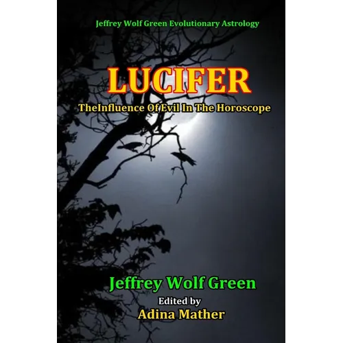 Lucifer: The Influence Of Evil In The Horsoscope - Paperback