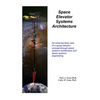 Space Elevator Systems Architecture - Paperback