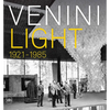 Venini Light: 1921-1985 - Hardcover