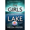 The Girls in the Lake: An addictive and gripping crime thriller - Paperback