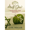 Half-Jew: Searching for Identity - Paperback