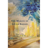 The Making of Little Saigon: Narratives of Nostalgia, (Dis)Enchantments, and Aspirations - Paperback