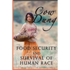 Cow Dung For Food Security And Survival of Human Race - Paperback