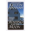 Waiting for the Moon - Mass Market Paperbound