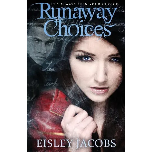 Runaway Choices - Paperback