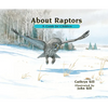 About Raptors: A Guide for Children (Educational Science Book about Bald Eagles, Owls & Other Birds) - Paperback