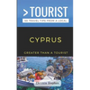 Greater Than a Tourist- Cyprus (Travel Guide Book from a Local): 50 Travel Tips from a Local - Paperback