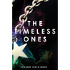 The Timeless Ones - Paperback