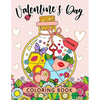 Valentines Day Coloring Book: Stress-relief Coloring Book For Grown-ups (I love you) - Paperback