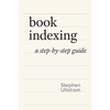 Book Indexing: A Step-by-Step Guide - Paperback