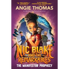 Nic Blake and the Remarkables: The Manifestor Prophecy - Paperback