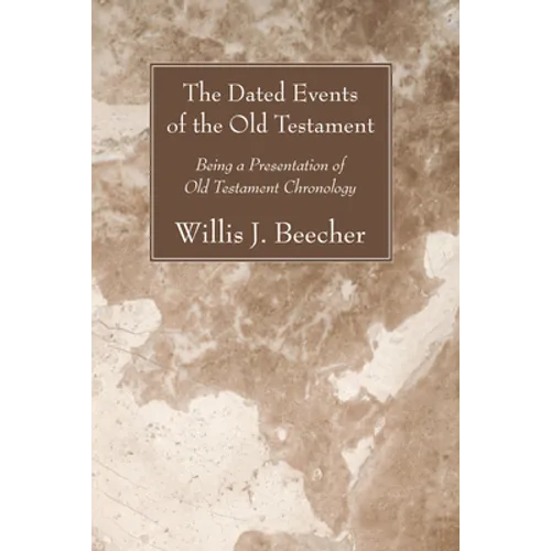 The Dated Events of the Old Testament - Paperback