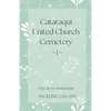 Cataraqui United Church Cemetery 1 - Paperback