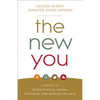 The New You: A Guide to Better Physical, Mental, Emotional, and Spiritual Wellness - Paperback