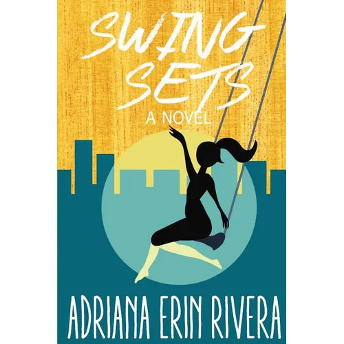 Swing Sets - Paperback