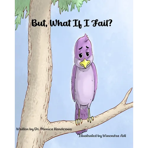 But What If I Fail? - Paperback
