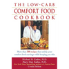 The Low Carb Comfort Food Cookbook - Hardcover