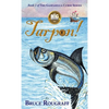 Tarpon! - Hardcover