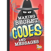 Making Secret Codes and Messages - Paperback