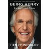 Being Henry: The Fonz . . . and Beyond - Hardcover