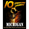 10 Treasure Legends! Michigan: Lost Gold, Hidden Hoards and Fantastic Fortunes - Paperback