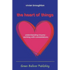 The Heart of Things - Paperback