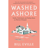 Washed Ashore: Family, Fatherhood, and Finding Home on Martha's Vineyard - Hardcover