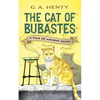 The Cat of Bubastes: A Tale of Ancient Egypt - Paperback