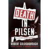 A Death in Pilsen - Paperback