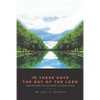 In These Days the Day of the Lord - Paperback