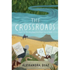 The Crossroads - Hardcover