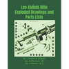 Lee-Enfield Rifle Exploded Drawings and Parts Lists: Rifles No. 1 MARK III (SMLE) - No. 3 (Pattern 14) - No. 4 Marks I & 2 - Paperback