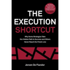 The Execution Shortcut - Paperback