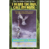 I Heard the Owl Call My Name - Mass Market Paperbound