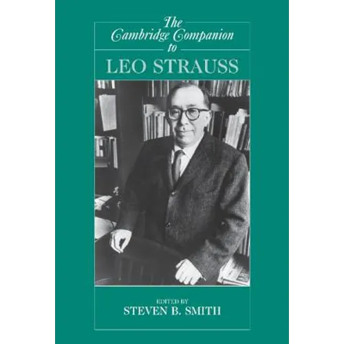 The Cambridge Companion to Leo Strauss - Hardcover