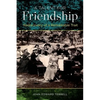 Talent for Friendship: Rediscovery of a Remarkable Trait - Hardcover