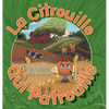 La Citrouille Qui Patrouille - Hardcover