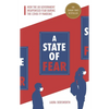 A State of Fear: How the UK Government Weaponised Fear During the Covid-19 Pandemic - Paperback