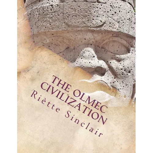 The Olmec Civilization - Paperback