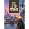 Loco in the Badlands - Hardcover