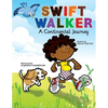 Swift Walker: A Continental Journey - Paperback