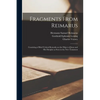 Fragments From Reimarus: Consisting of Brief Critical Remarks on the Object of Jesus and His Disciples as Seen in the New Testament - Paperback