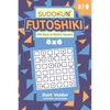 Sudoku Futoshiki - 200 Easy to Master Puzzles 6x6 (Volume 19) - Paperback